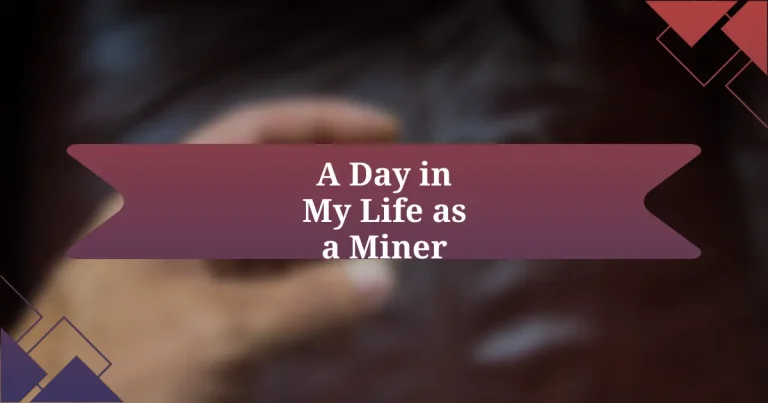 A Day in My Life as a Miner