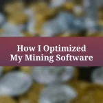 How I Optimized My Mining Software