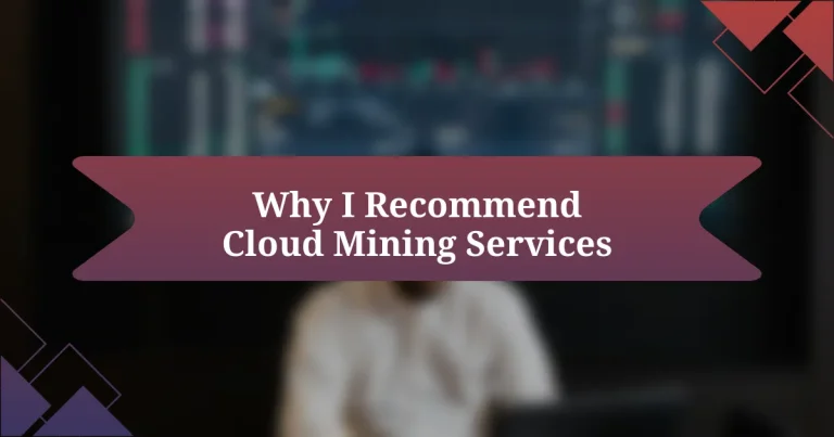 Why I Recommend Cloud Mining Services